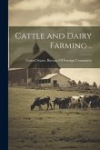 Cattle and Dairy Farming ..