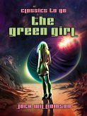 The Green Girl (eBook, ePUB)