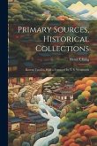 Primary Sources, Historical Collections: Korean Treaties, With a Foreword by T. S. Wentworth