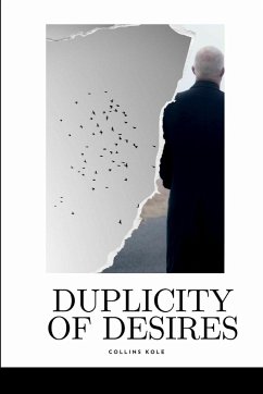 Duplicity of Desires - Collins, Kole