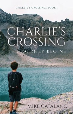 Charlie's Crossing - Catalano, Mike