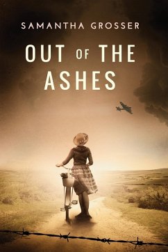 Out of the Ashes - Grosser, Samantha