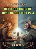 Religion and the Rise of Capitalism (eBook, ePUB)
