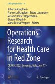 Operations Research for Health Care in Red Zone (eBook, PDF)