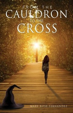 From the Cauldron to the Cross - Fernandez, Mary Rose