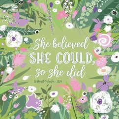 She Believed She Could, So She Did 2024 12 X 12 Wall Calendar - Willow Creek Press