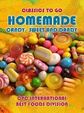 Homemade Candy - Sweet and Dandy (eBook, ePUB)