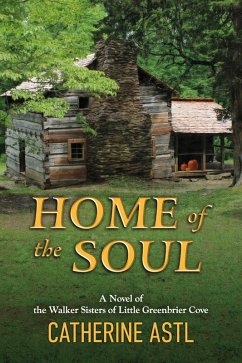 Home of the Soul (eBook, ePUB) - Astl, Catherine