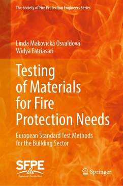 Testing of Materials for Fire Protection Needs (eBook, PDF) - Makovická Osvaldová, Linda; Fatriasari, Widya