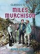 Miles Murchison (eBook, ePUB) - Bild 1