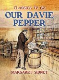 Our Davie Pepper (eBook, ePUB)