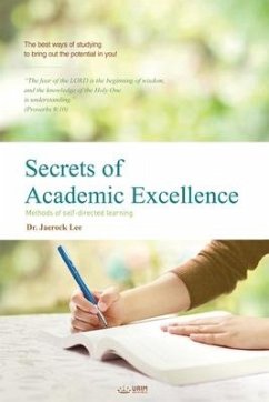 Secrets of Academic Excellence - Lee, Jaerock