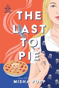 The Last to Pie - Popp, Misha