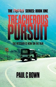 Treacherous Pursuit - Bown, Paul C