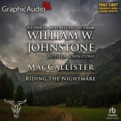 Riding the Nightmare [Dramatized Adaptation]: Maccallister 12 - Johnstone, William W.; Johnstone, J. A.
