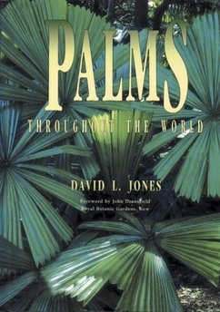 Palms Throughout the World - Jones, David L