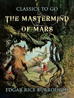 The Mastermind of Mars (eBook, ePUB) - Burroughs, Edgar Rice