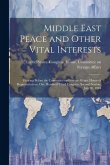 Middle East Peace and Other Vital Interests: Hearing Before the Committee on Foreign Affairs, House of Representatives, One Hundred Third Congress, Se