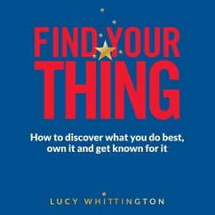 Find Your Thing - Whittington, Lucy