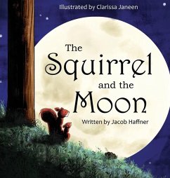 The Squirrel and the Moon - Haffner, Jacob