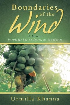 Boundaries of the Wind: A Memoir - Khanna, Urmilla
