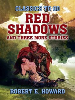 Cover Red Shadows and three more stories (eBook, ePUB)