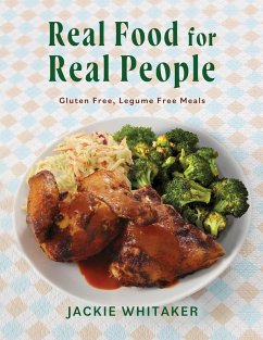 Real Food for Real People (eBook, ePUB) - Whitaker, Jackie