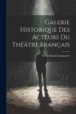 Galerie Historique des Acteurs du Théâtre Français