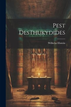 Pest DesThukydides - Ebstein, Wilhelm