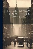 Editorials From the Washington Post, 1917-1920
