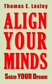 Align Your Minds