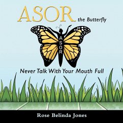 Asor the Butterfly - Jones, Rose Belinda