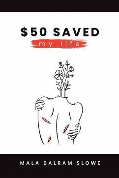 $50 saved my life - Slowe, Mala Balram