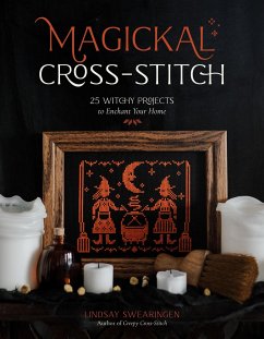 Magickal Cross-Stitch - Swearingen, Lindsay