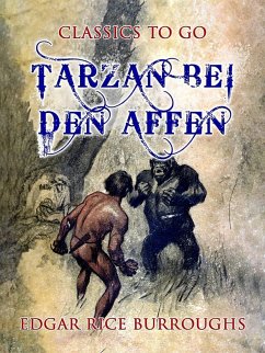 Tarzan bei den Affen (eBook, ePUB) - Burroughs, Edgar Rice