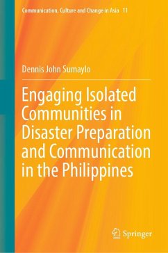 Engaging Isolated Communities in Disaster Preparation and Communication in the Philippines (eBook, PDF) - Sumaylo, Dennis John