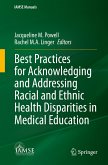 Best Practices for Acknowledging and Addressing Racial and Ethnic Health Disparities in Medical Education (eBook, PDF)