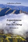 Experiences of Tao Te Ching: Collection of Poems includes Interactive Journal