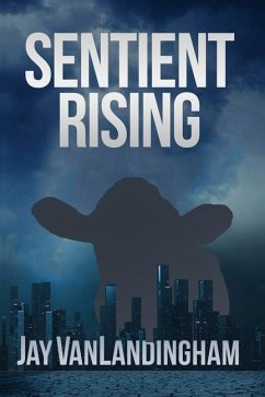 Sentient Rising - Vanlandingham, Jay