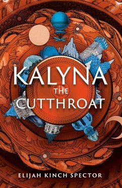 Kalyna the Cutthroat - Kinch Spector, Elijah