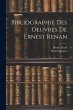 Bibliographie des oeuvres de Ernest... - Bild 1