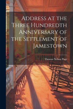 Cover Address at the Three Hundredth Anniversary of the Settlement of Jamestown