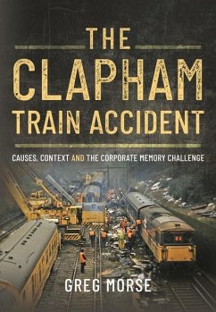 The Clapham Train Accident - Morse, Greg