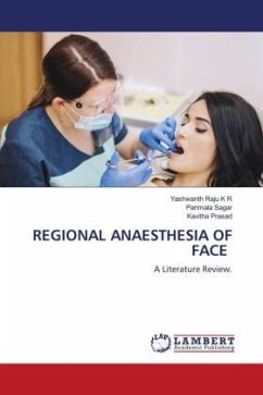 REGIONAL ANAESTHESIA OF FACE