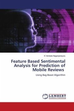 Feature Based Sentimental Analysis for Prediction of Mobile Reviews