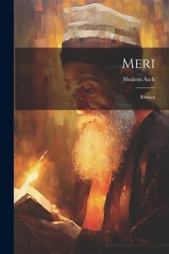 Meri: Roman - Asch, Sholem