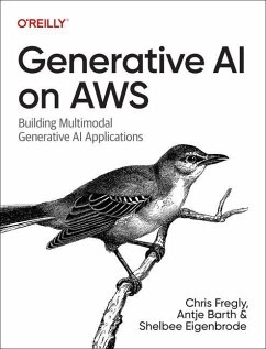 Generative AI on AWS - Fregly, Chris; Barth, Antje; Eigenbrode, Shelbee