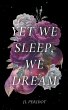 Yet We Sleep, We Dream - Bild 1