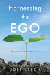 Harnessing the Ego (eBook, ePUB) - Bild 1