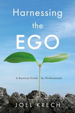 Harnessing the Ego (eBook, ePUB) - Krech, Joel